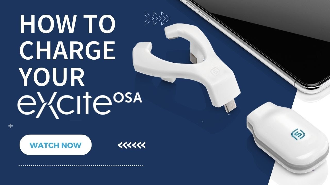 Image showing the text on a navy background that reads ' how to charge your eXciteOSA'. There is also an image of the mouthpiece next to a smartphone
